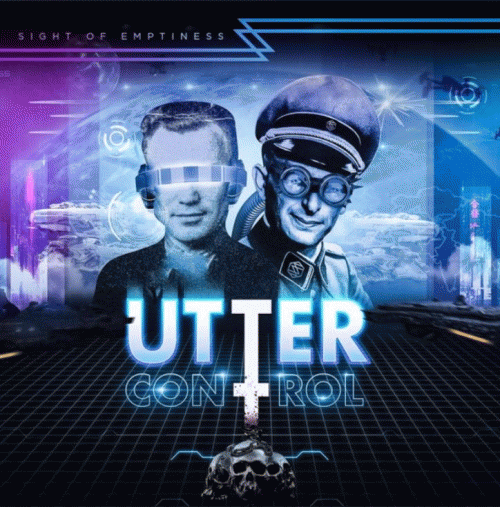 Sight Of Emptiness : Utter Control